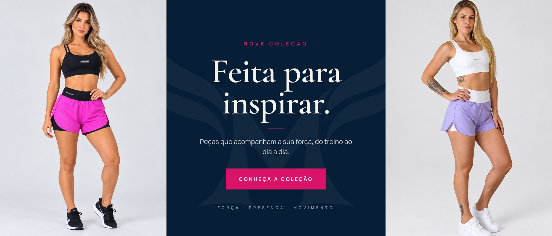 Nova coleção Musa de Ferro — Feita para inspirar. Conheça a coleção.